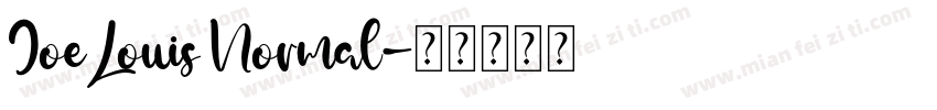 JoeLouis Normal字体转换